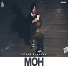 Moh - Joban Dhandra Ringtone