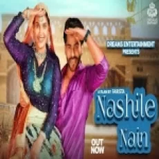 Nashile Nain - Kanchan Nagar Ringtone