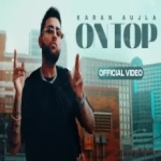 On Top - Karan Aujla Ringtone