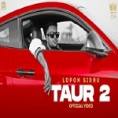Taur 2 - Lopon Sidhu Ringtone