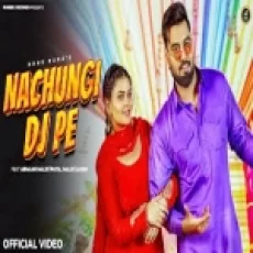 Nachungi Dj Pe - Nonu Rana Ringtone