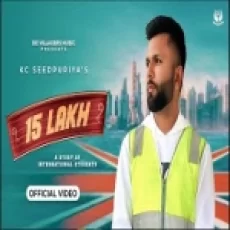 15 Lakh - Kc Seedpuriya Ringtone