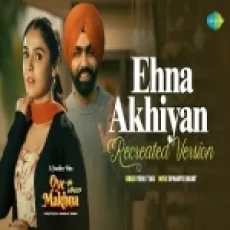 Ehna Akhiyan - Vidhi Tyagi Ringtone