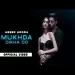 Mukhda Dikha Do - Abeer Arora Ringtone