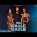 Raule Gaule - Jimmy Kaler Gurlez Akhtar Ringtone