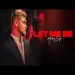 Let Me Be - Mickey Singh Ringtone