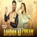 London Ki Cream - Sandeep Surila Priyanka Nagar Ringtone