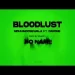 Bloodlust - Sidhu Moose Wala Ringtone