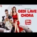 Gedi Lave Chora - Deep13bhai Ringtone
