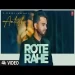 Rote Rahe - Aatish Ringtone
