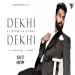 Dekhi Dekhi - Parmish Verma Ringtone