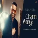 Chann Warga - Surjit Bhullar Gurlez Akhtar Ringtone