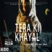 Tera Ki Khayal - Guru Randhawa Ringtone
