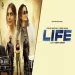 Life - Gurlez Akhtar Ringtone