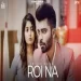 Roi Na - Prince Bains Ringtone