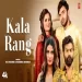 Kala Rang - Raj Mawer Manisha Sharma Ringtone
