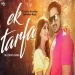 Ek Tarfa - Gulshan Baba Ringtone