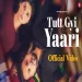 Tutt Gyi Yaari - Parry Sidhu Ringtone