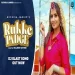 Rukke Padge - Ruchika Jangid Ringtone
