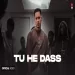 Tu Hi Dass - Harvi Ringtone