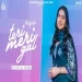 Teri Meri Gal - Priya Ringtone