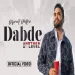 Dabde - Dilpreet Dhillon Ringtone