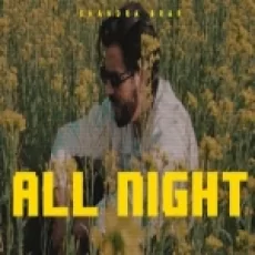 All Night - Chandra Brar Ringtone Ringtone