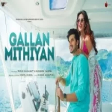 Gallan Mithiyan Mithiyan Tere Naal Hi Ringtone