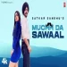 Muchh Da Sawaal - Satkar Sandhu Ringtone Ringtone