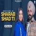 Sharab Shadti - Harpreet Kairon Ringtone Ringtone
