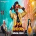Feel Jealous - Gulzaar Chhaniwala Ringtone Ringtone