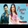 Pyaar Hai - Pawan Singh Ft Payal Dev