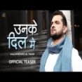 Unke Dil Mein - Khesari Lal Yadav