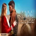 Didaar - Kaka