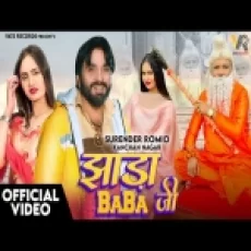 Jhada Baba Ji - Surender Romio Kanchan Nagar