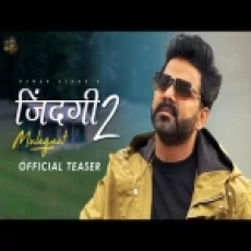 Zindagi 2 Mulaqaat - Pawan Singh