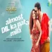 Almost Dil Ka Pata Mila - Nakash Aziz Leon James