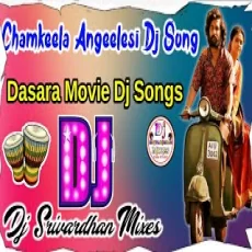 Chamkila Angeelesi - Dasara Dj Remix
