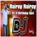 Nairey Nairey Dj Remix - NTR Birthday Special