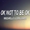 Ok Not To Be Ok (remix)