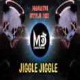 Jiggle Jiggle Thumka (remix) Marathi Style Dj