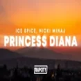 Princess Diana (remix) Nicki Minaj