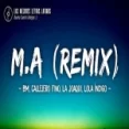 Ma (remix) Letra