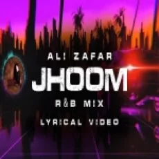 Jhoom (rb Mix) Ali Zafar