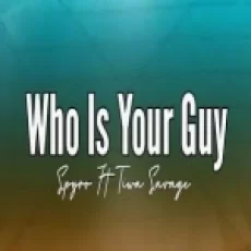 Who Is Your Guy (remix)