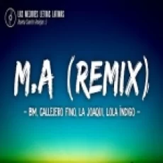 Ma (remix) Letra