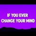 If You Ever Think About Me If I Ever Cross Your Mind (tiktok)