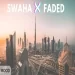 Swaha X Faded (remix)