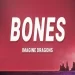 Imagine Dragons - Bones (remix)
