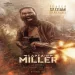 Rise of Miller - Captain Miller